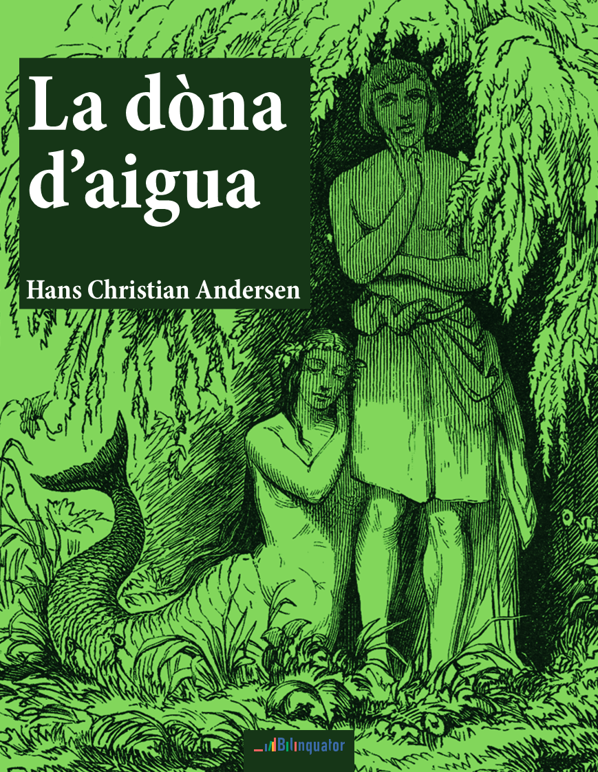 Hans Christian Andersen. La dòna d’aigua