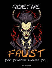 Faust. Second Part of the Tragedy