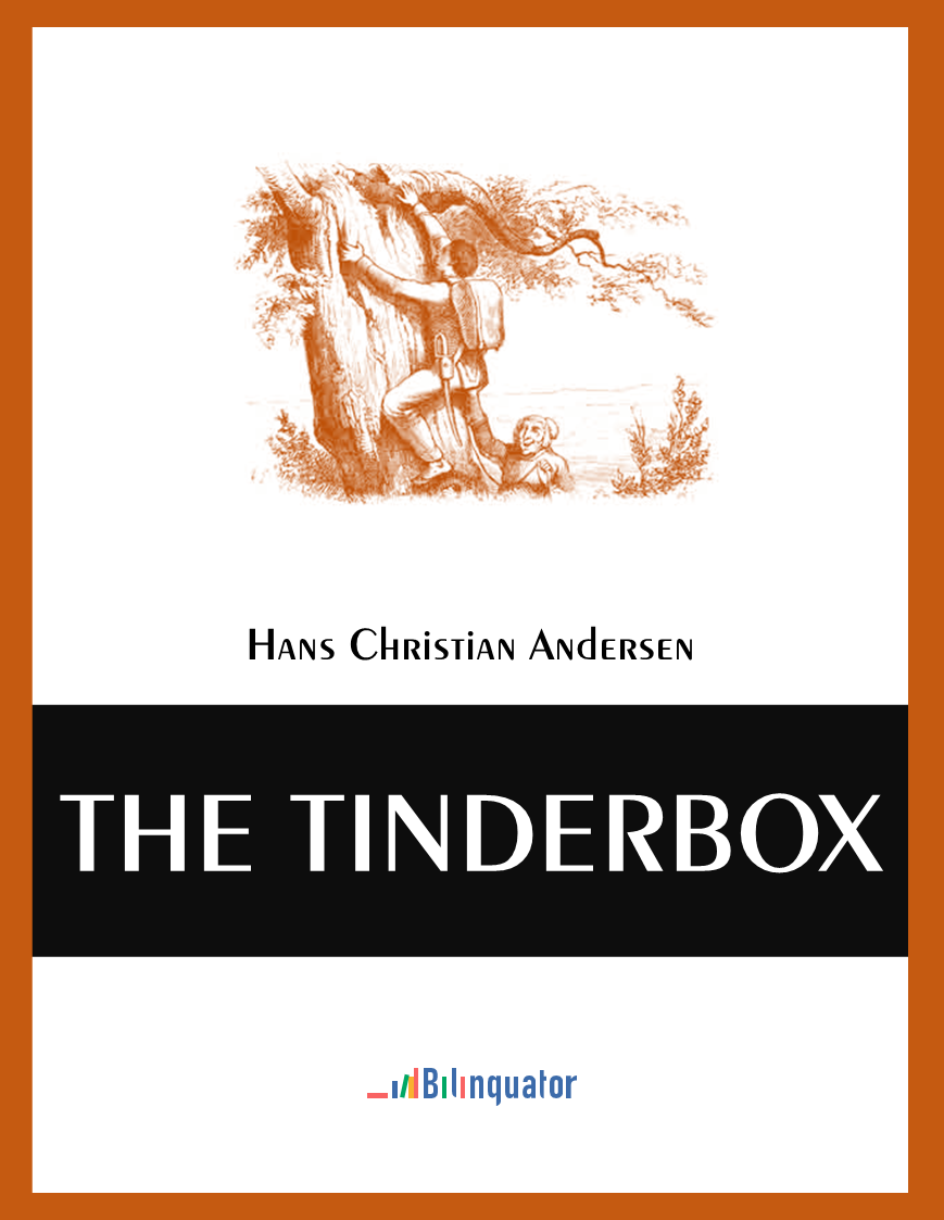 Hans Christian Andersen. The Tinderbox