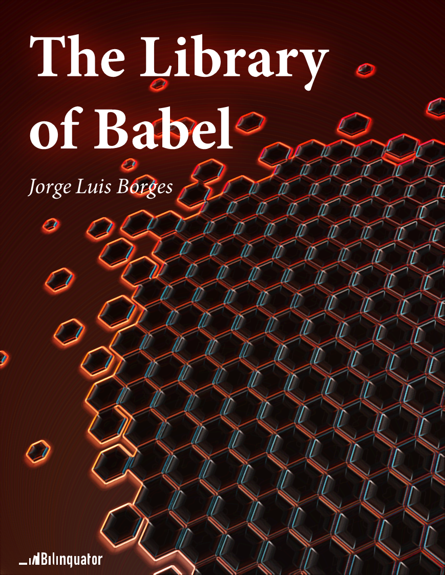 Jorge Luis Borges. The Library of Babel