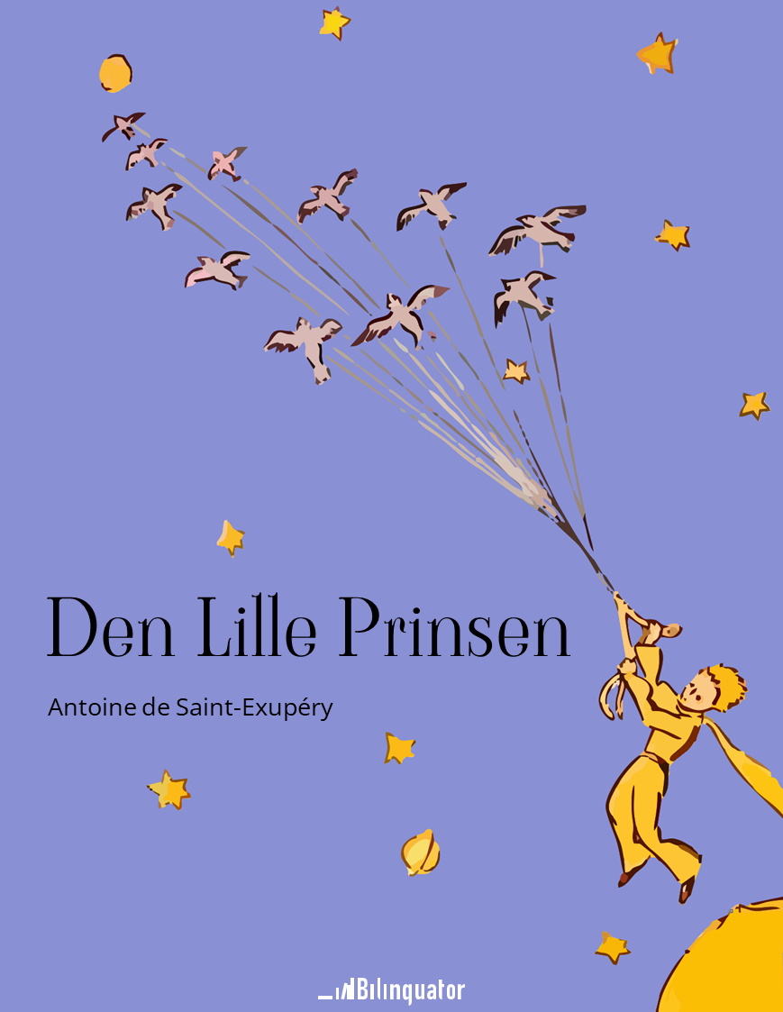 Antoine de Saint-Exupéry. Den lille prinsen