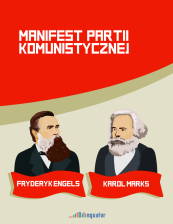 Karol Marks, Fryderyk Engels. Manifest Partii Komunistycznej