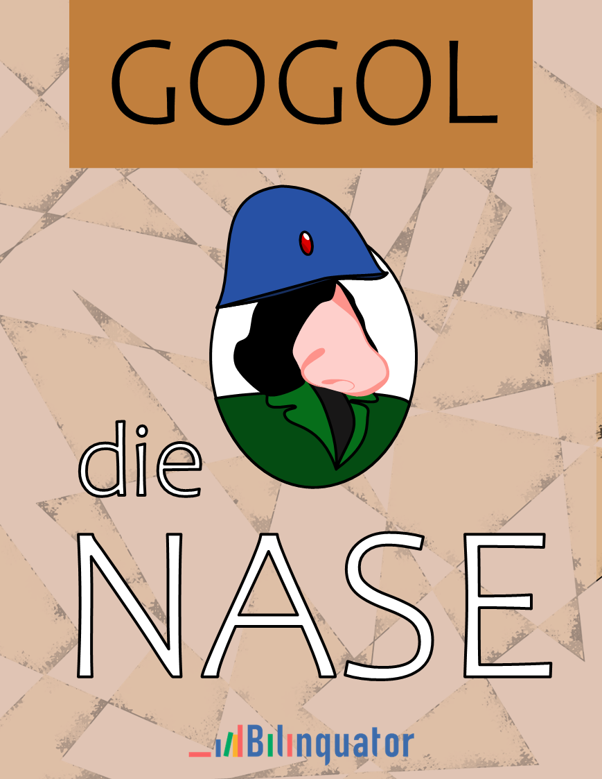 Nikolaj Vasilevič Gogol. Die Nase