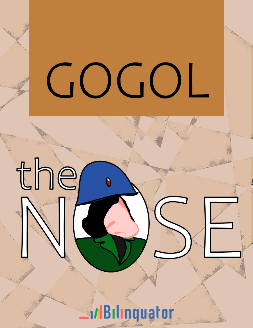 Nikolai Gogol. The Nose