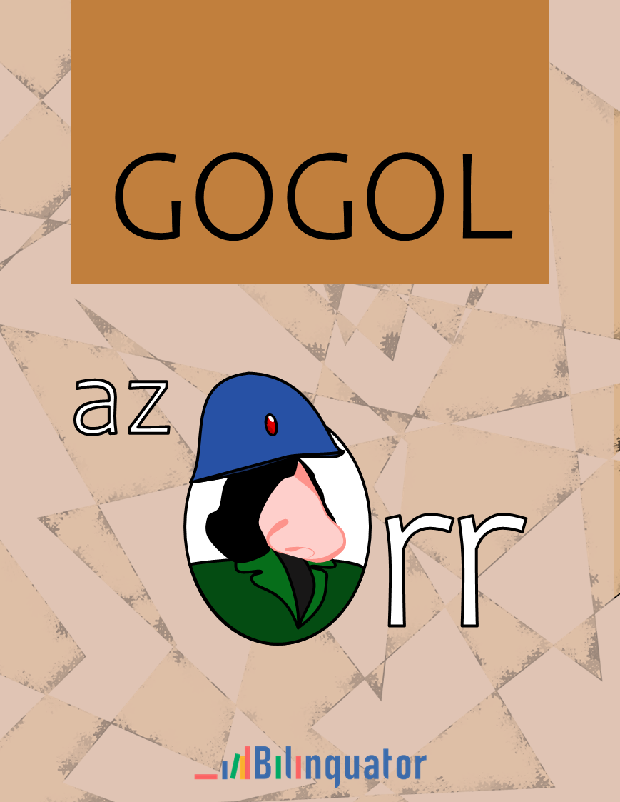 Nyikolaj Vasziljevics Gogol. Az orr