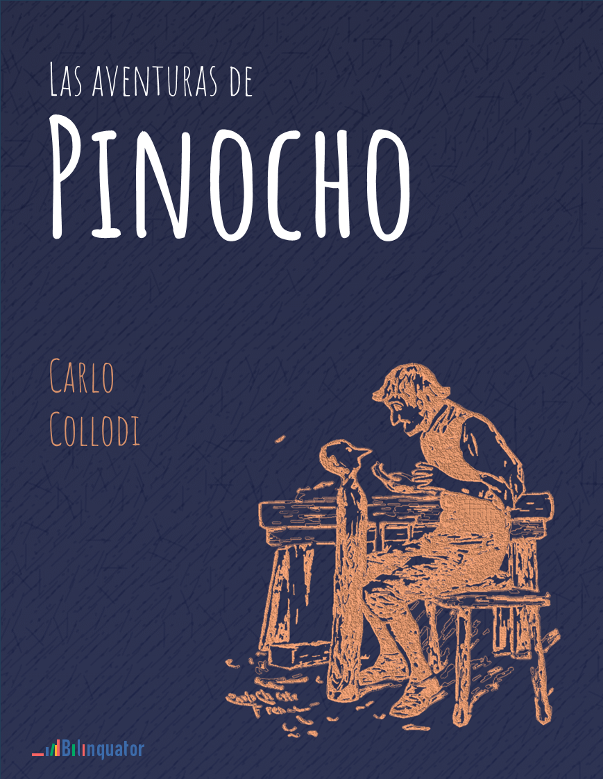 Carlo Collodi. Las aventuras de Pinocho