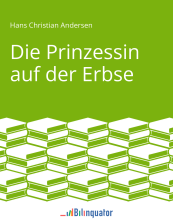 Hans Christian Andersen. Die Prinzessin auf der Erbse