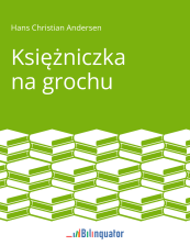 Hans Christian Andersen. Księżniczka na grochu