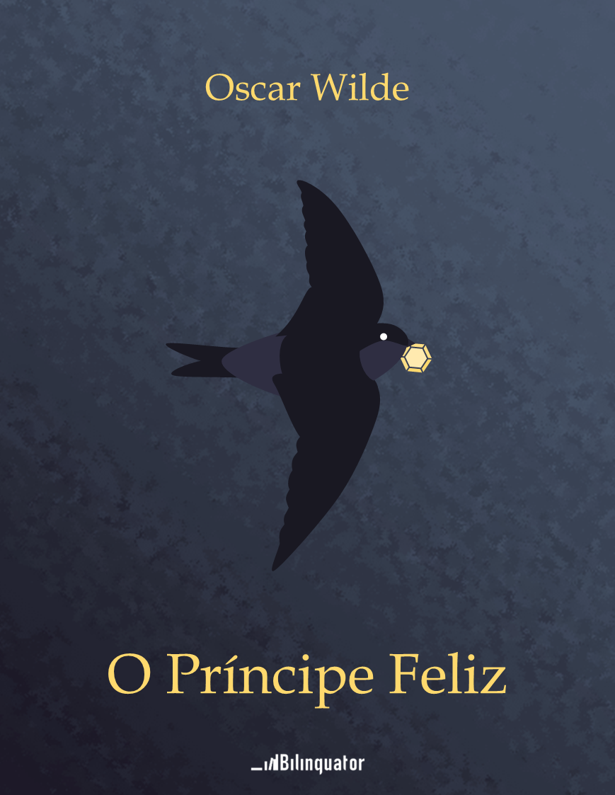 Oscar Wilde. O Príncipe Feliz