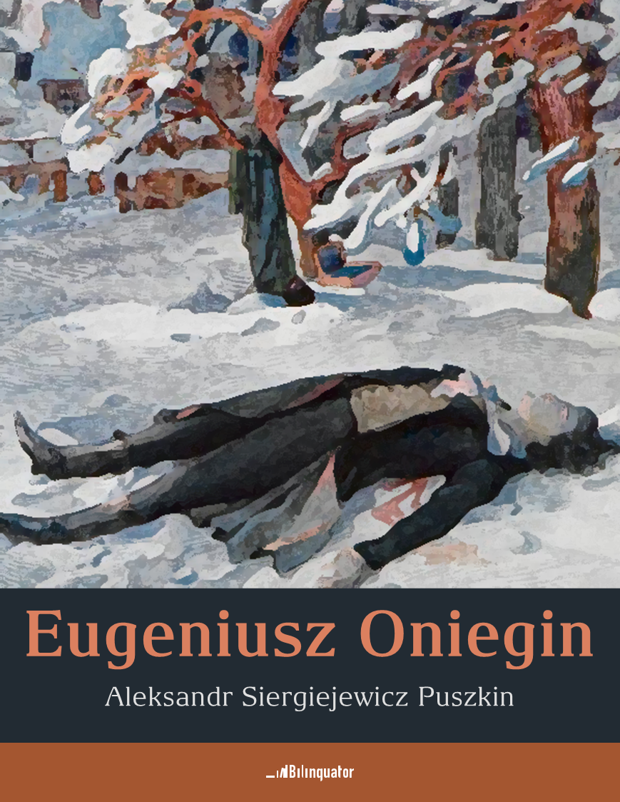 Aleksandr Siergiejewicz Puszkin. Eugeniusz Oniegin